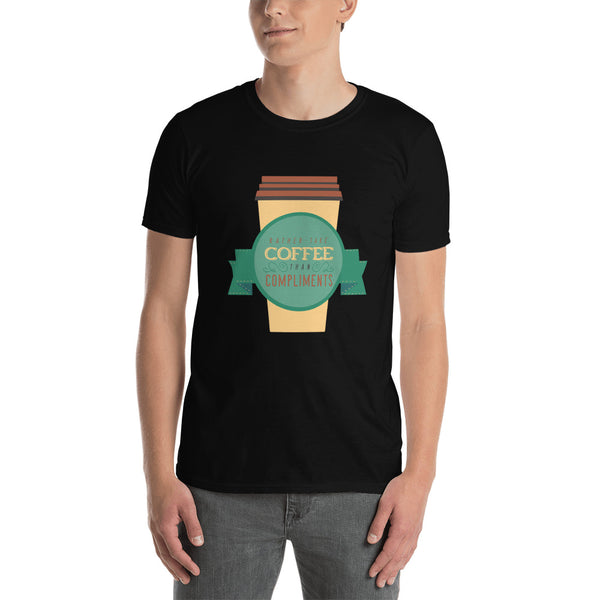 Take Coffee Than Compliments