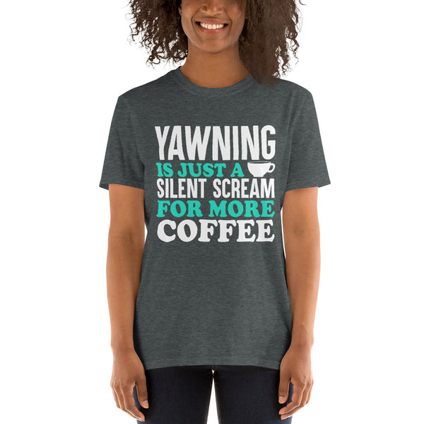 Yawning Is Just A Silent Scream For More Coffee